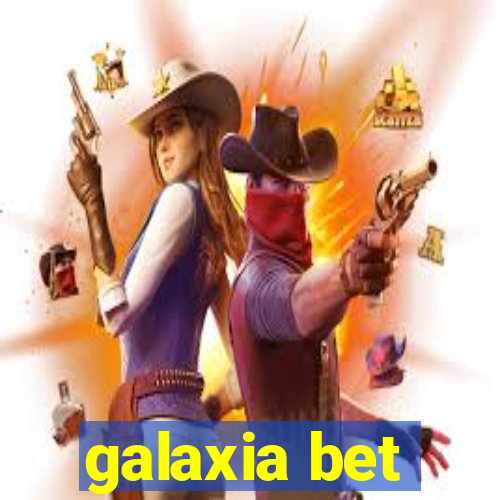 galaxia bet